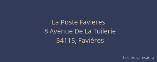 La Poste Favieres