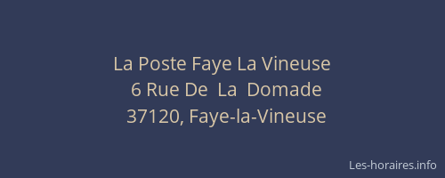La Poste Faye La Vineuse