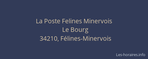 La Poste Felines Minervois