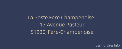 La Poste Fere Champenoise
