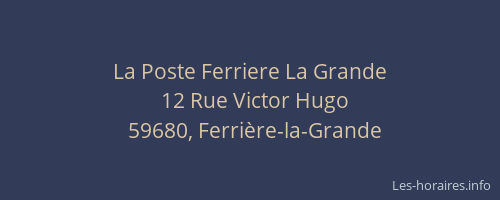 La Poste Ferriere La Grande