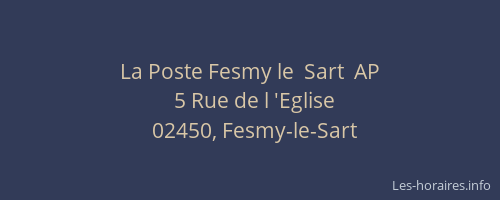 La Poste Fesmy le  Sart  AP