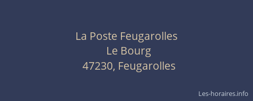 La Poste Feugarolles