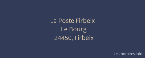 La Poste Firbeix