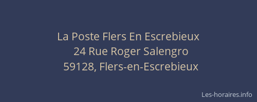 La Poste Flers En Escrebieux