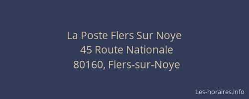 La Poste Flers Sur Noye