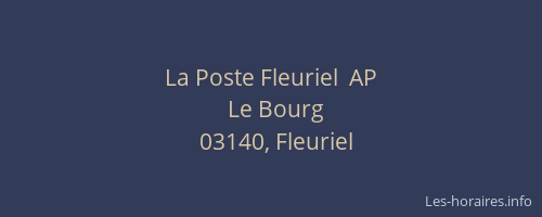La Poste Fleuriel  AP