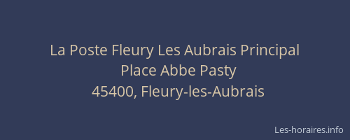 La Poste Fleury Les Aubrais Principal