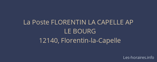 La Poste FLORENTIN LA CAPELLE AP