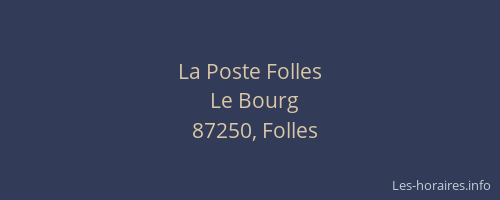 La Poste Folles