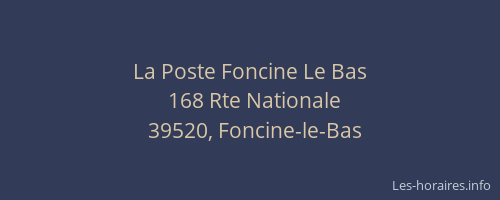 La Poste Foncine Le Bas