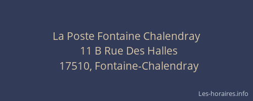 La Poste Fontaine Chalendray