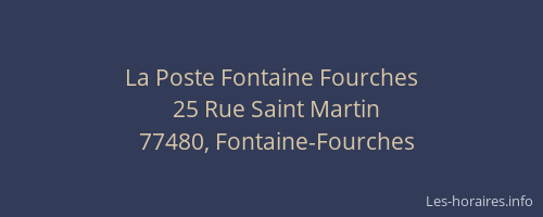 La Poste Fontaine Fourches