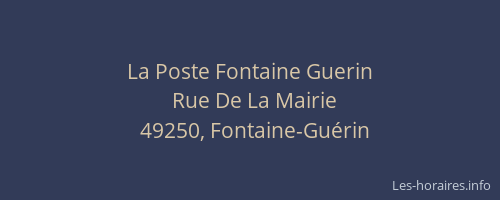 La Poste Fontaine Guerin