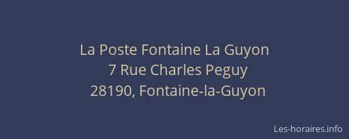 La Poste Fontaine La Guyon