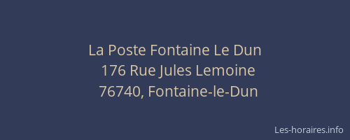 La Poste Fontaine Le Dun