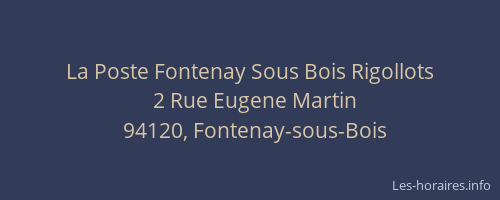 La Poste Fontenay Sous Bois Rigollots