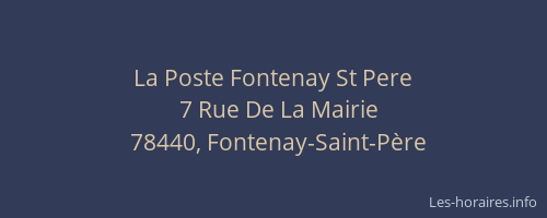 La Poste Fontenay St Pere