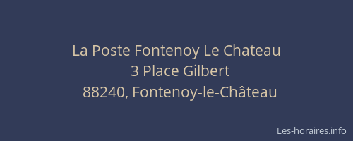 La Poste Fontenoy Le Chateau