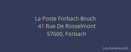 La Poste Forbach Bruch