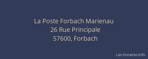 La Poste Forbach Marienau
