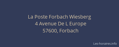 La Poste Forbach Wiesberg