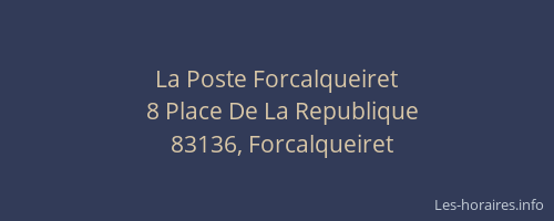 La Poste Forcalqueiret