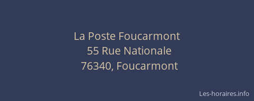 La Poste Foucarmont