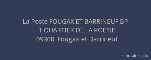 La Poste FOUGAX ET BARRINEUF BP