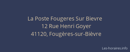 La Poste Fougeres Sur Bievre