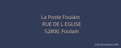 La Poste Foulain