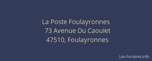 La Poste Foulayronnes
