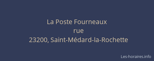 La Poste Fourneaux