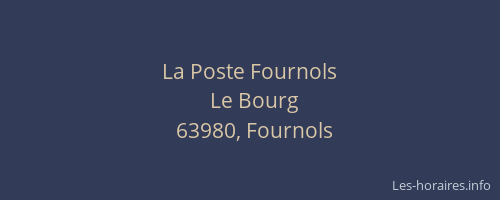 La Poste Fournols