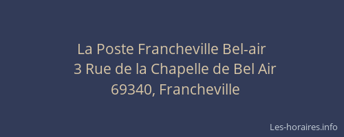 La Poste Francheville Bel-air