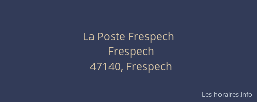 La Poste Frespech