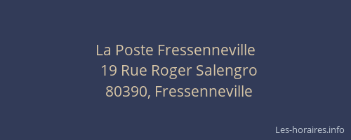 La Poste Fressenneville
