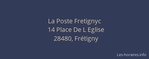 La Poste Fretignyc
