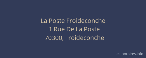 La Poste Froideconche