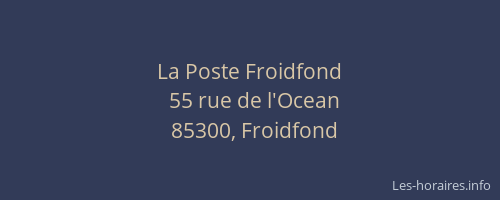 La Poste Froidfond