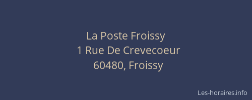 La Poste Froissy