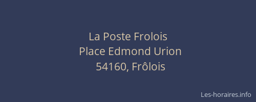 La Poste Frolois