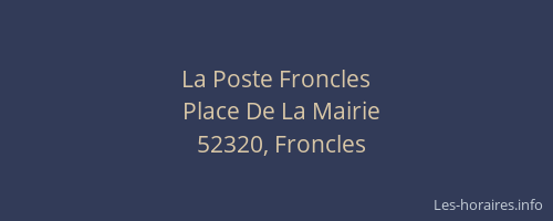 La Poste Froncles