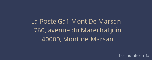 La Poste Ga1 Mont De Marsan
