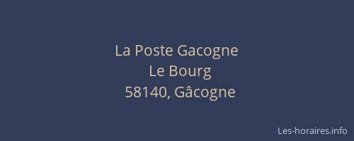 La Poste Gacogne