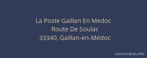La Poste Gaillan En Medoc