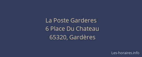 La Poste Garderes
