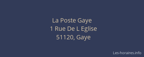 La Poste Gaye