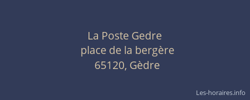 La Poste Gedre