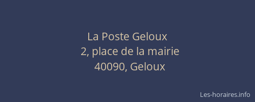 La Poste Geloux